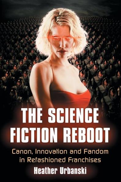 The Science Fiction Reboot