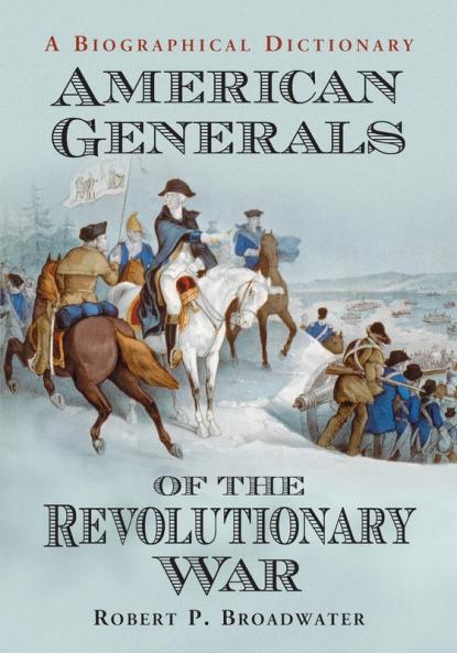 American Generals of the Revolutionary War