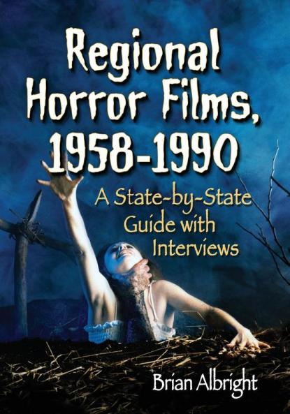 Regional Horror Films 1958-1990