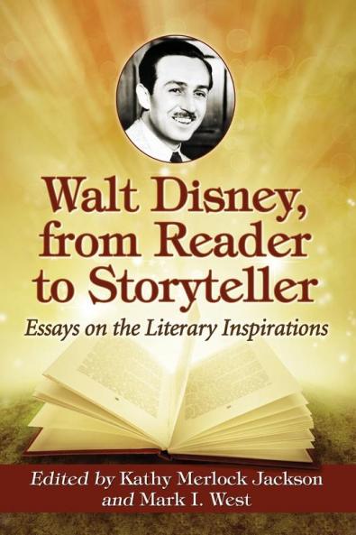 Walt Disney from Reader to Storyteller