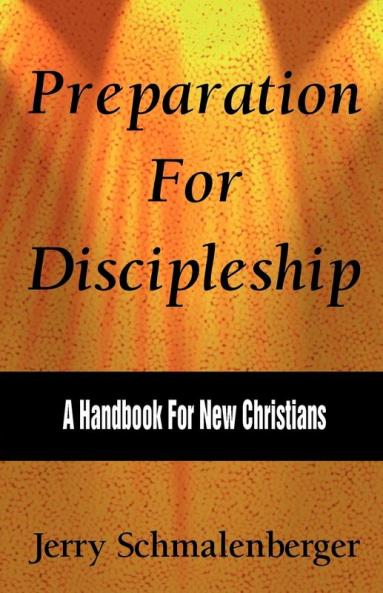 PREPARATION FOR DISCIPLESHIP