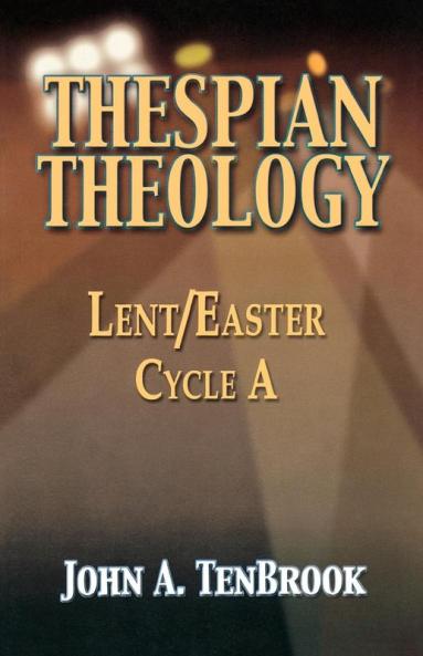 Thespian Theology