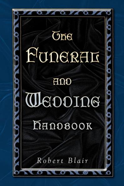 FUNERAL AND WEDDING HANDBOOK THE