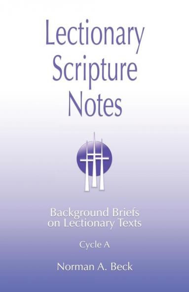 Lectionary Scripture Notes Cycle A