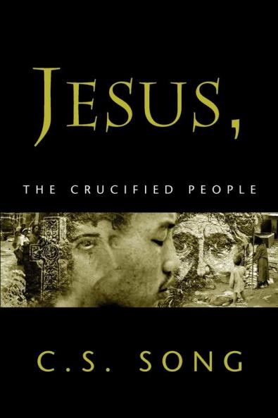 JESUS THE CRUCIFIED PEOPLE