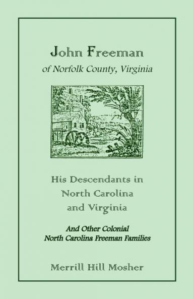 John Freeman of Norfolk County Virginia