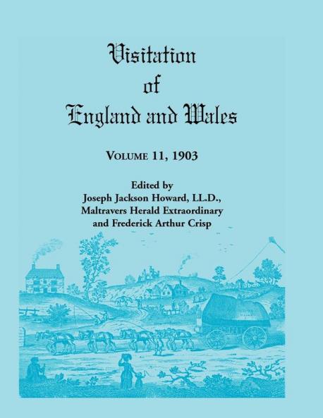 Visitation of England and Wales Volume 11 1903