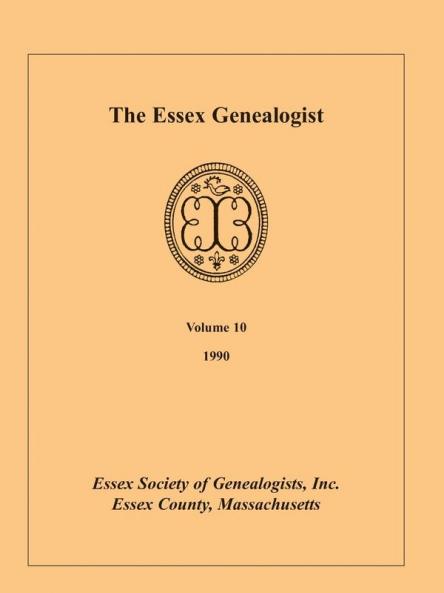The Essex Genealogist Volume 10 1990