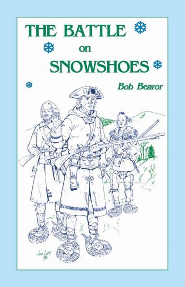The Battle On Snowshoes