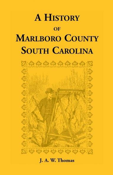 History of Marlboro County South Carolina