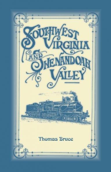 Southwest Virginia and Shenandoah Valley