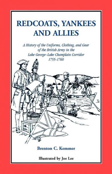 Redcoats Yankees and Allies