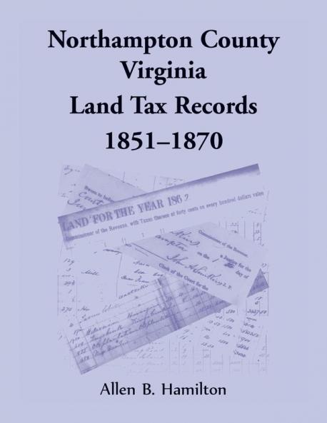 Northampton County Virginia Land Tax Records 1851-1870