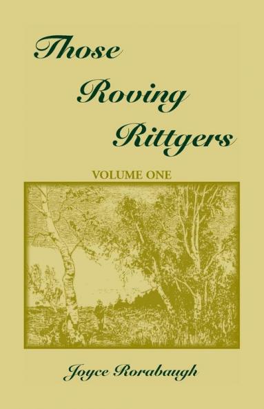 Those Roving Rittgers Volume 1
