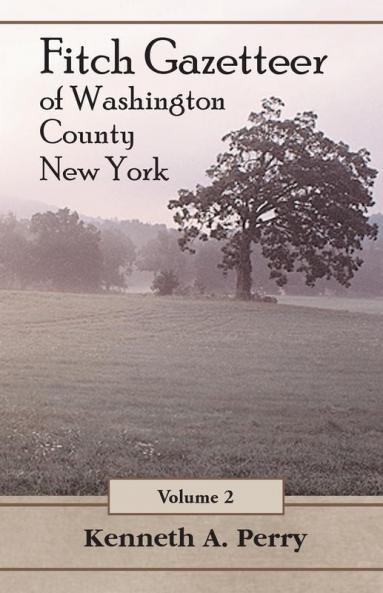 Fitch Gazetteer of Washington County New York Volume 2