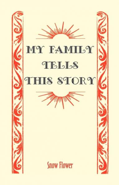 My Family Tells This Story
