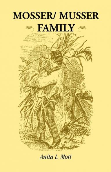 Mosser/ Musser Family