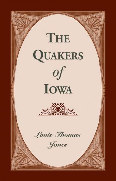 The Quakers of Iowa