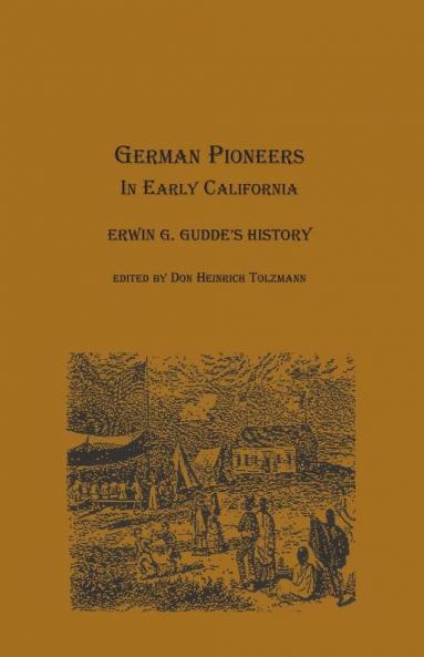 German Pioneers in Early California