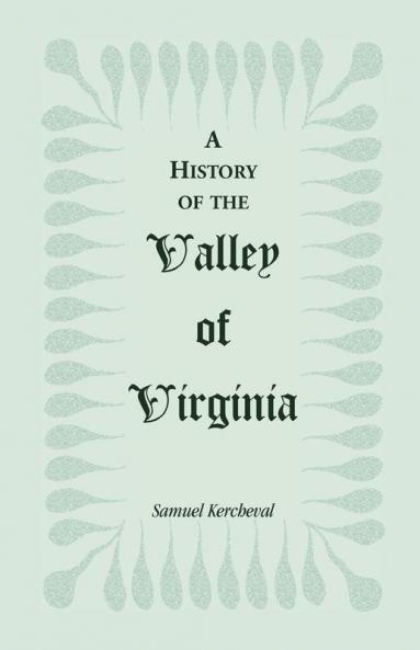 A History of the Valley of Virginia