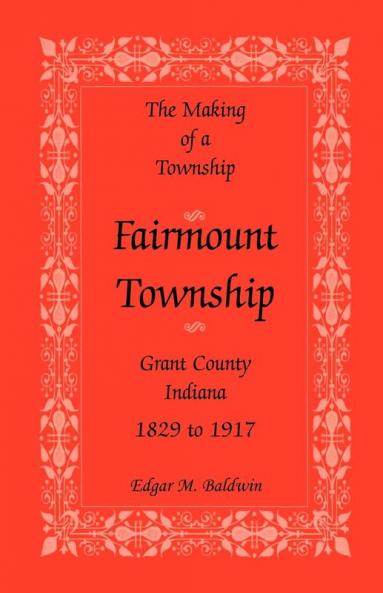The Making of a Township