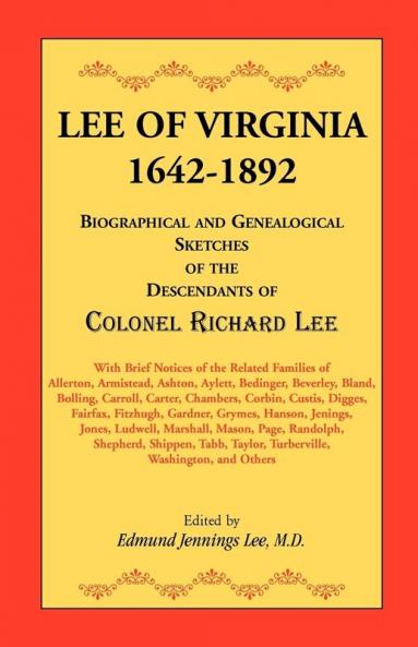 Lee of Virginia 1642-1892