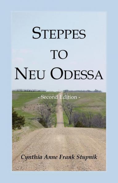 Steppes to Neu Odessa