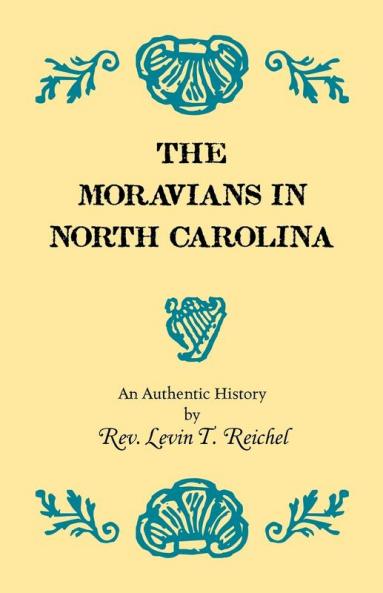 The Moravians in North Carolina