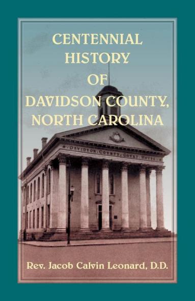 Centennial History of Davidson County North Carolina