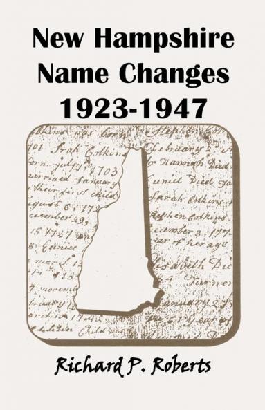 New Hampshire Name Changes 1923-1947