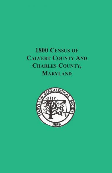 1800 Census of Calvert County and Charles County Maryland