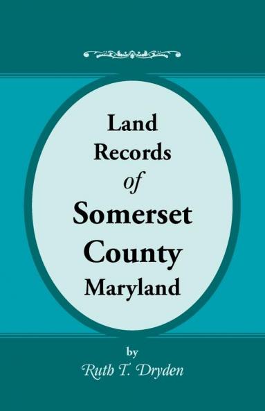Land Records of Somerset County Maryland
