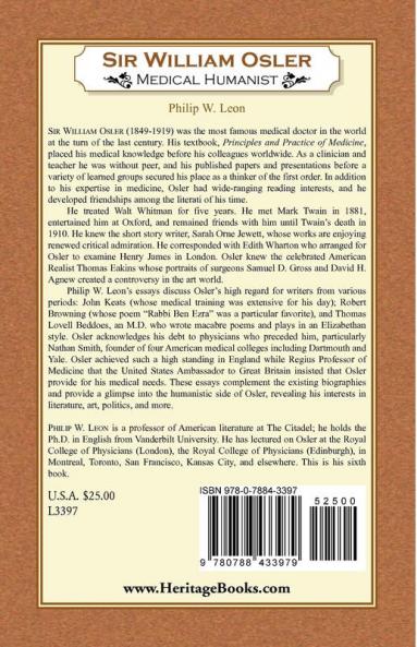 Sir William Osler; Medical Humanist
