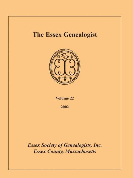 The Essex Genealogist Volume 22 2002