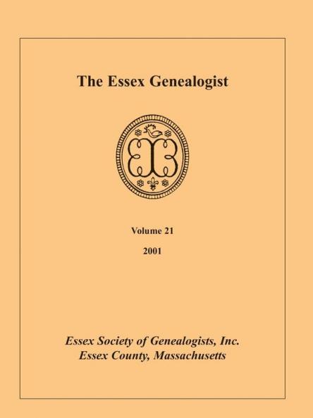 The Essex Genealogist Volume 21 2001