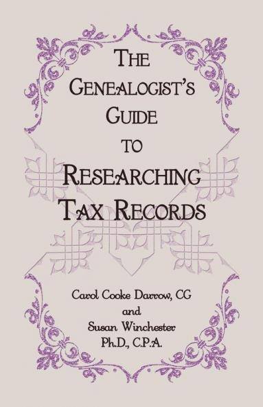 The Genealogist's Guide to Researching Tax Records