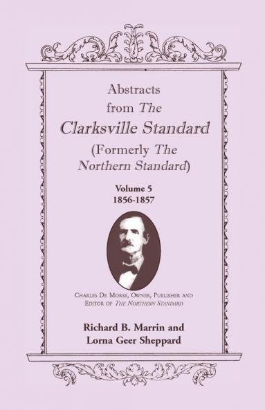 Abstracts from the Clarksville [Texas] Standard (formerly the Northern Standard)