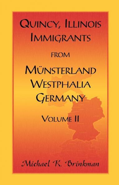 Quincy Illinois Immigrants from Munsterland Westphalia Germany