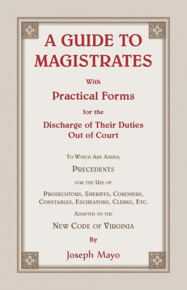A Guide to Magistrates