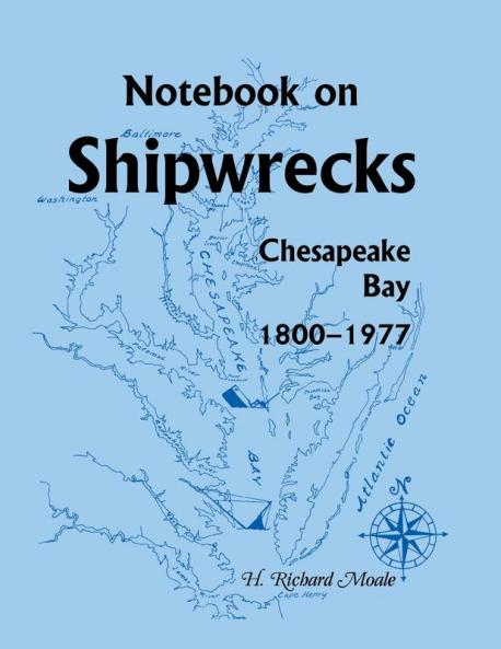 Notebook on Shipwrecks Chesapeake Bay 1800-1977