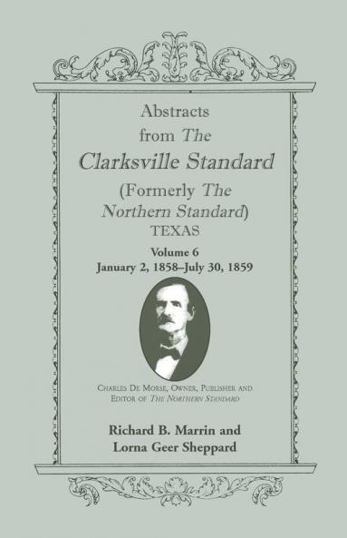 Abstracts from the Clarksville [Texas] Standard (formerly the Northern Standard)