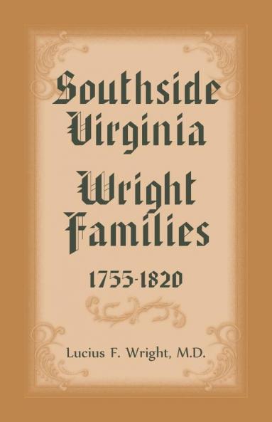 Southside Virgina Wright Families 1755-1820