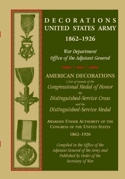 Decorations United States Army 1862-1926