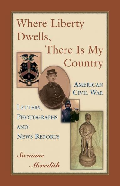 Where Liberty Dwells There Is My Country