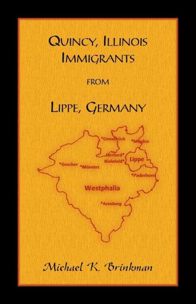 Quincy Illinois Immigrants From Lippe Germany