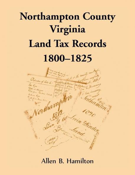 Northampton County Virginia Land Tax Records 1800-1825