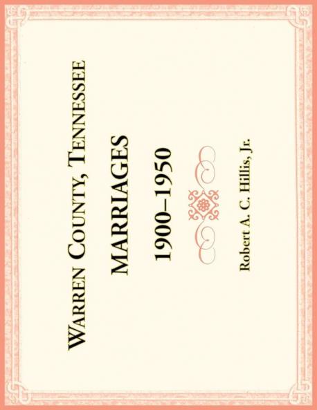 Warren County Tennessee Marriages 1900-1950