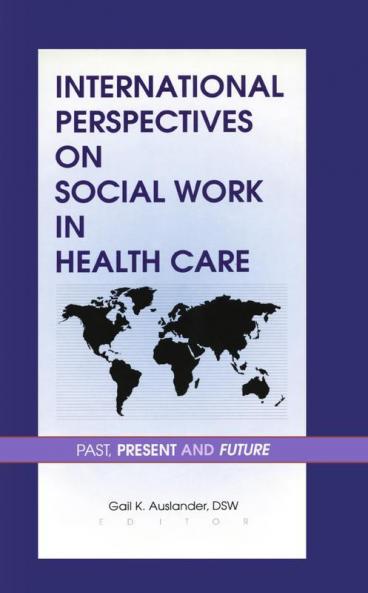 International Perspectives on Social Work in Health Care