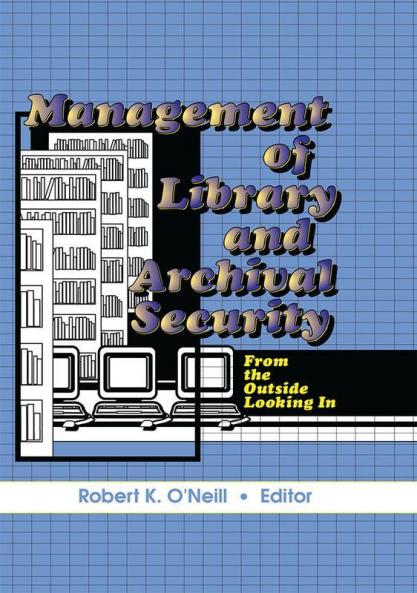 Management of Library and Archival Security
