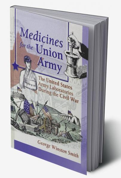 Medicines for the Union Army